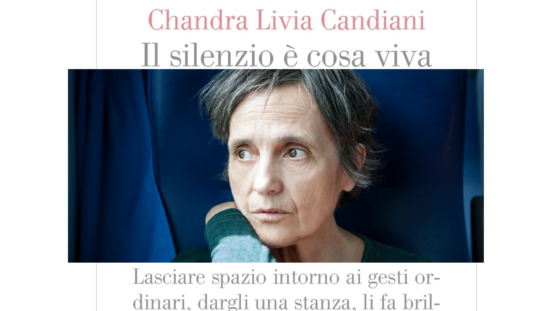 Il silenzio è cosa viva by Chandra Livia Candiani, Einaudi