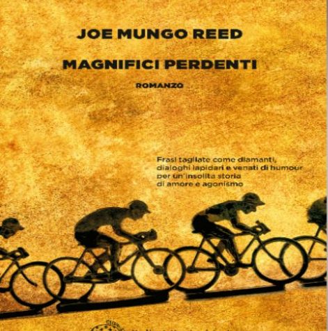 I libri di Venere 50:  Joe Mungo Reed , “Magnifici perdenti”