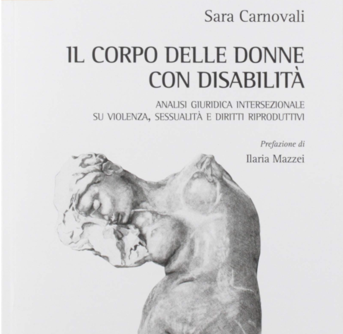 “Piacere mio!”: “Il corpo delle donne con disabilità”, la presentazione del libro di Sara Carnovali